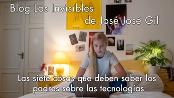 Las siete cosas que deben saber los padres sobre las tecnolog&iacute;as