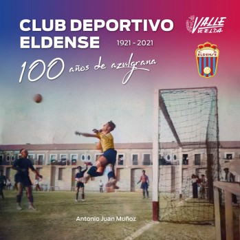 Club Deportivo Eldense 1921 - 2021