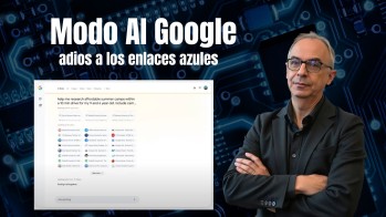 Adi&oacute;s a los 10 Enlaces Azules: Google presenta su Modo IA, el mayor cambio en su historia