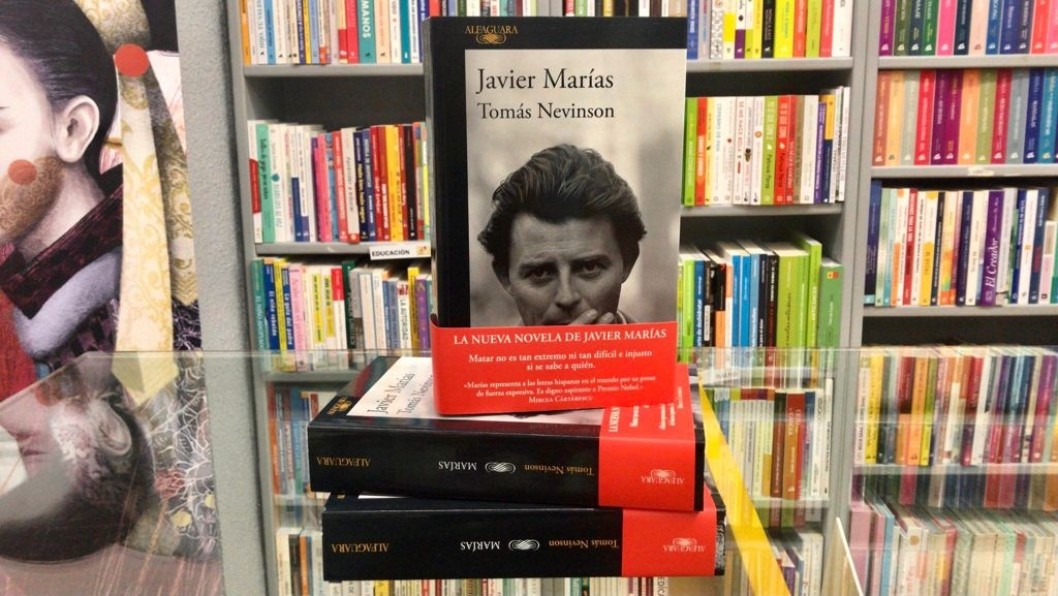 "Tomás Nevinson" de Javier Marías "Tomás Nevinson" de Javier Marías
