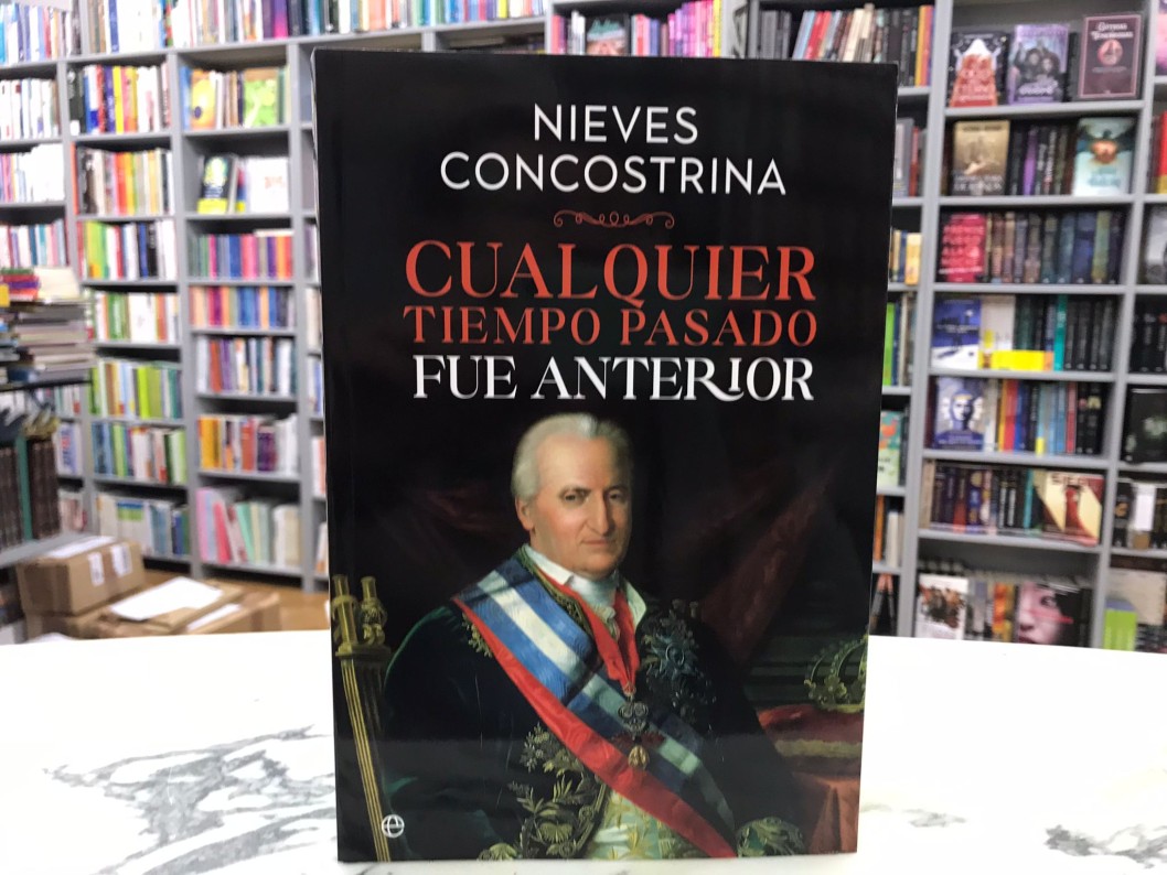 "Cualquier tiempo pasado fue anterior" de Nieves Concostrina "Cualquier tiempo pasado fue anterior" de Nieves Concostrina