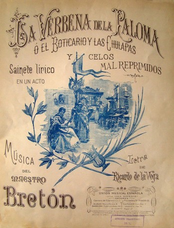 125 a&ntilde;os de "La Verbena de la Paloma"