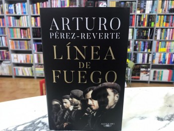 "L&iacute;nea de fuego" de Arturo P&eacute;rez Reverte