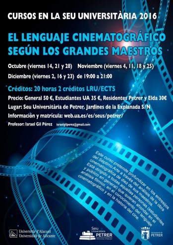 La Sede Universitaria de Petrer propone un curso para los amantes del S&eacute;ptimo Arte