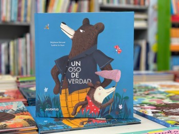 "Un oso de verdad" de St&eacute;phane Servant con ilustraciones de Laetitia Le Saux