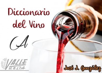 Breve diccionario del vino (1)