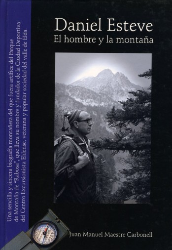 Daniel Esteve, el hombre y la monta&ntilde;a
