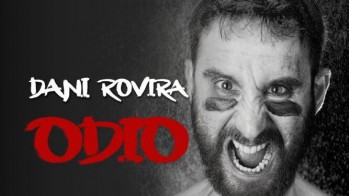 &ldquo;Odio&rdquo; de Dani Rovira se estrena en Netflix