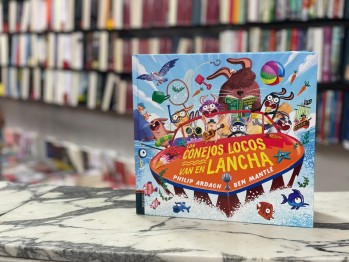 "Los conejos locos van en lancha" de Philip Ardagh e ilustrado por Ben Mantle