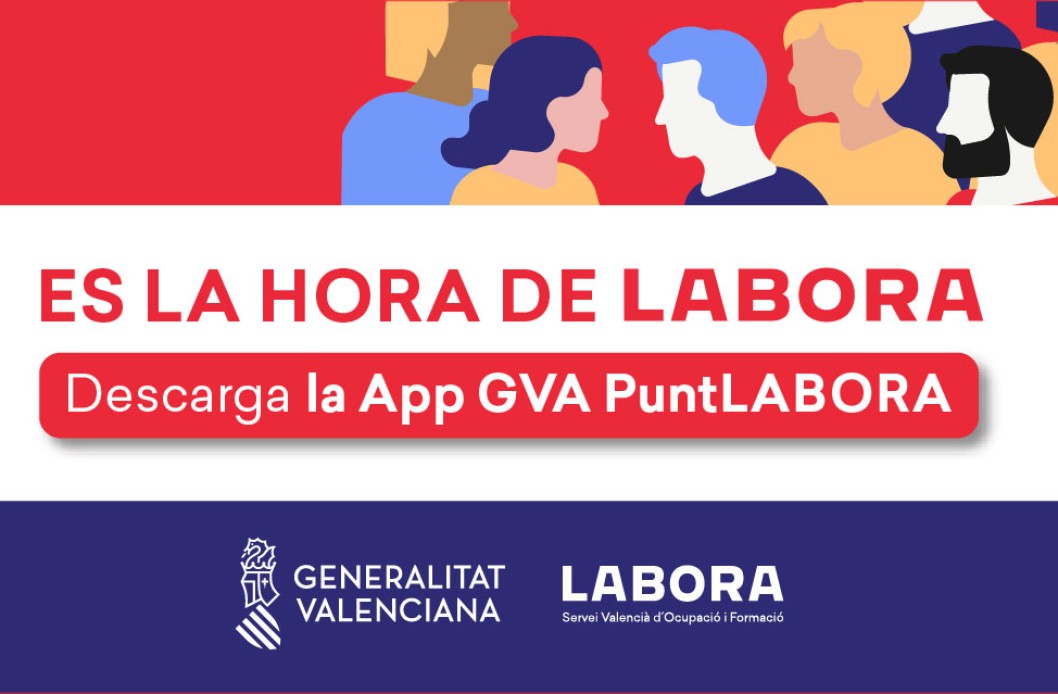 Es la hora de LABORA: APP GVA Punt LABORA Es la hora de LABORA: APP GVA Punt LABORA