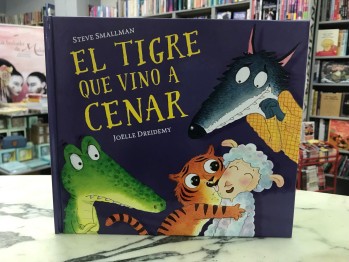 "El tigre que vino a cenar" de Steve Smallman