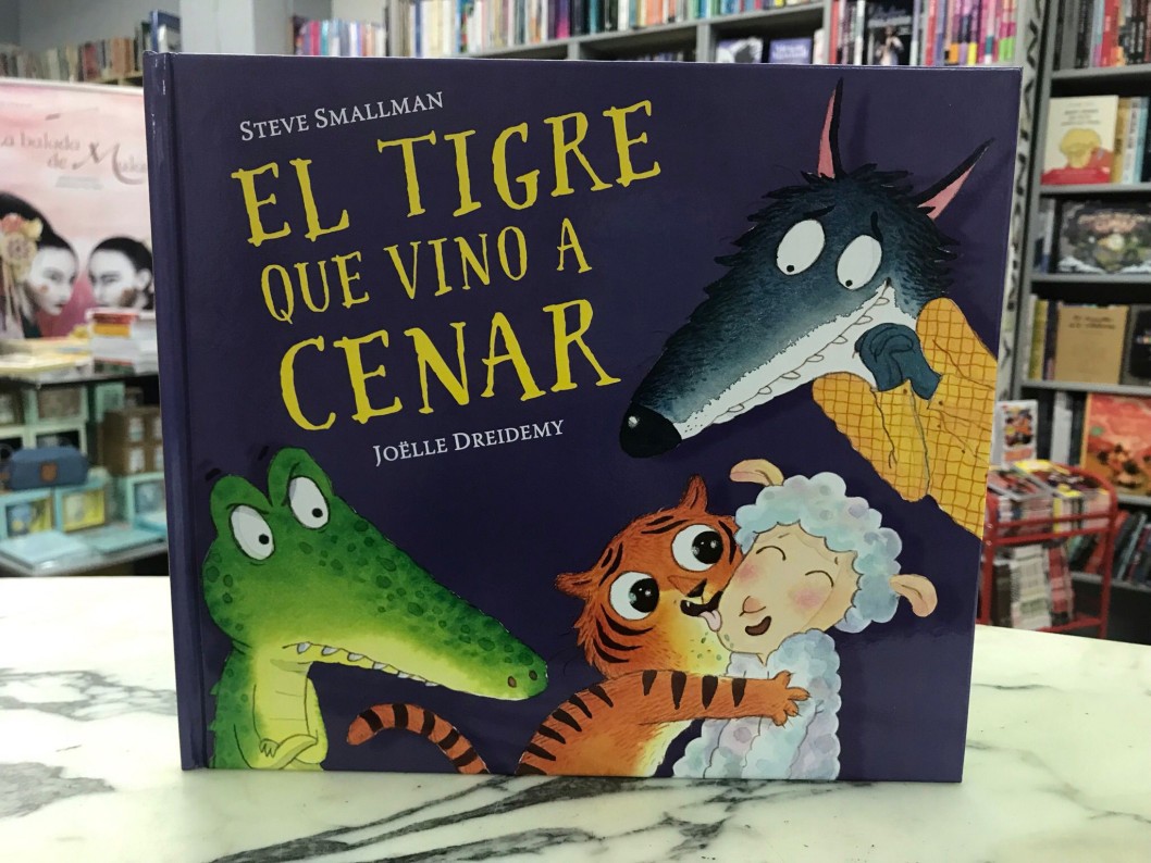 "El tigre que vino a cenar" de Steve Smallman "El tigre que vino a cenar" de Steve Smallman