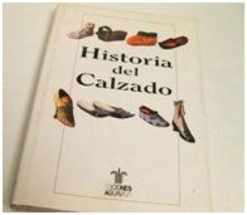 La apasionante Historia del Calzado
