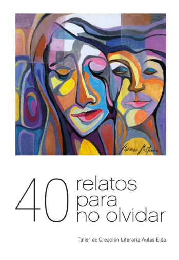 40 relatos para no olvidar