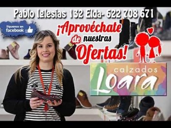 Aprovecha las ofertas de Calzados Loara