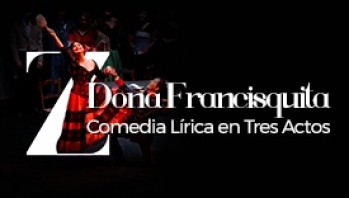 El ADDA se estrena en zarzuela con una obra cumbre: Do&ntilde;a Francisquita
