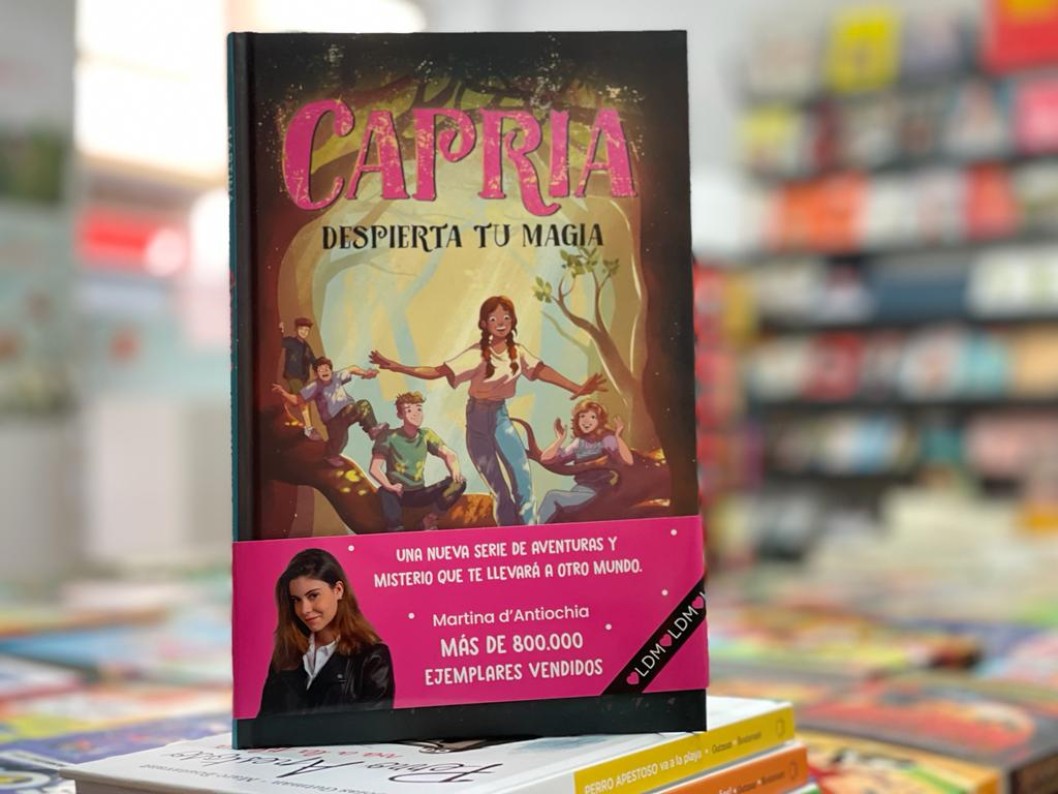 "Capria 1 Despierta tu magia" de Martina D Antiochia "Capria 1 Despierta tu magia" de Martina D Antiochia